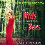The Birds and the Bees, Giselle Renarde