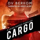 Cargo A Leine Basso Thriller, D.V. Berkom