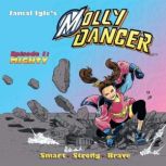 Molly Danger Episode One: Mighty, Jamal Igle