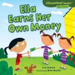 Ella Earns Her Own Money, Lisa Bullard