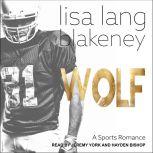 Wolf A Sports Romance, Lisa Lang Blakeney