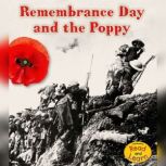 The Remembrance Day and the Poppy, Helen Cox Cannons