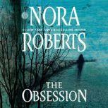 The Obsession, Nora Roberts