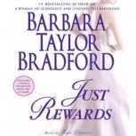 Just Rewards, Barbara Taylor Bradford