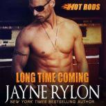 Long Time Coming, Jayne Rylon