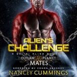Alien's Challenge Outlaw Planet Mates, Nancey Cummings
