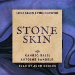 Stoneskin An Esowon Story, Kahriq Salil