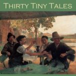Thirty Tiny Tales, H. G. Wells