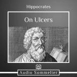 On Ulcers, Hippocrates