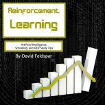 Reinforcement Learning Artificial Intelligence, Schooling, and GED Study Tips, David Feldspar