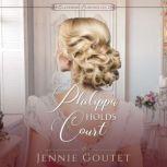 Philippa Holds Court, Jennie Goutet