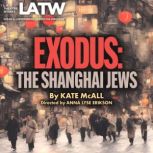 Exodus: The Shanghai Jews, Kate McAll