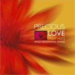 Sneh Moti (Precious Love) Hindi Devotional Songs, Brahma Khumaris