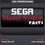 101 Amazing Sega Master System Facts