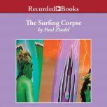 The Surfing Corpse, Paul Zindel