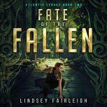 Fate of the Fallen, Lindsey Fairleigh
