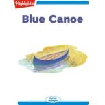 Blue Canoe, Ann Ingalls