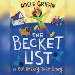 The Becket List A Blackberry Farm Story, Adele Griffin