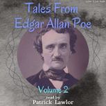 Tales from Edgar Allan Poe Volume 2, Edgar Allan Poe