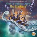 What Do We Know About the Kraken?, Ben Hubbard