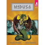 Medusa, Rob M. Worley