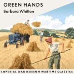 Green Hands, Barbara Whitton