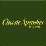 Classic Speeches: 1940-1987, Winston Churchill