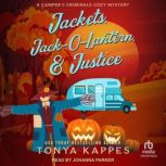 Jackets, Jack-O-Lantern, & Justice, Tonya Kappes