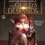 The Guild's Demands A Young Adult LitRPG Fantasy, Tao Wong