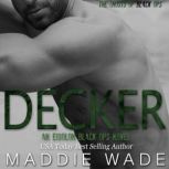 Decker, Maddie Wade