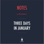 Notes on Bret Baier's Three Days in January by Instaread, Instaread