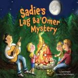 Sadie's Lag Ba'Omer Mystery, Jamie Korngold