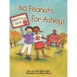 No Peanuts for Ashley, Sally Speer Leber