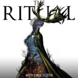 The Ritual, Mitchell Luthi