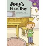 Joey's First Day, Christianne Jones