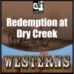 Redemption at Dry Creek, Cynthia Haselhoff