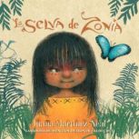La selva de Zonia, Juana Martinez-Neal