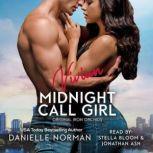 Vivian, Midnight Call Girl, Danielle Norman