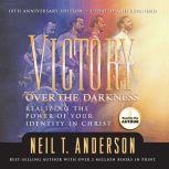 Victory Over the Darkness, Neil Anderson