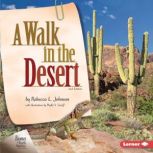 A Walk in the Desert, 2nd Edition, Rebecca L. Johnson
