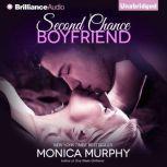 Second Chance Boyfriend, Monica Murphy