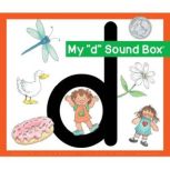 My d Sound Box®, Jane Belk Moncure