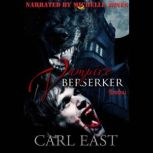 Vampire Berserker (erotica), Carl East