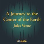A Journey to the Center of the Earth, Jules Verne