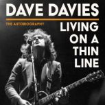 Living on a Thin Line, Dave Davies