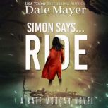 Simon Says Ride, Dale Mayer