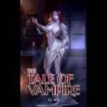 The Tale of Vampire Ep 1 to 5, Michael Cook-Hoar II