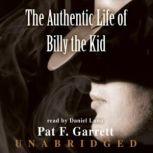 The Authentic Life of Billy the Kid, Pat F. Garrett