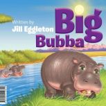 Big Bubba, Jill Eggleton