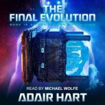 The Final Evolution Book 15 of The Evaran Chronicles, Adair Hart